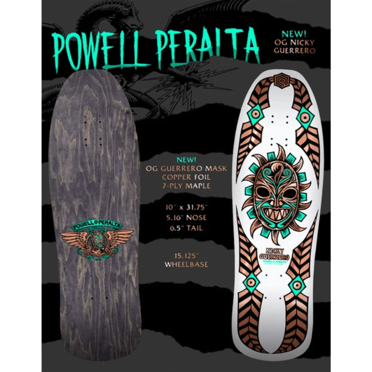 Powell Peralta Nicky Guerrero Mask Reissue 10 White Copper Foil