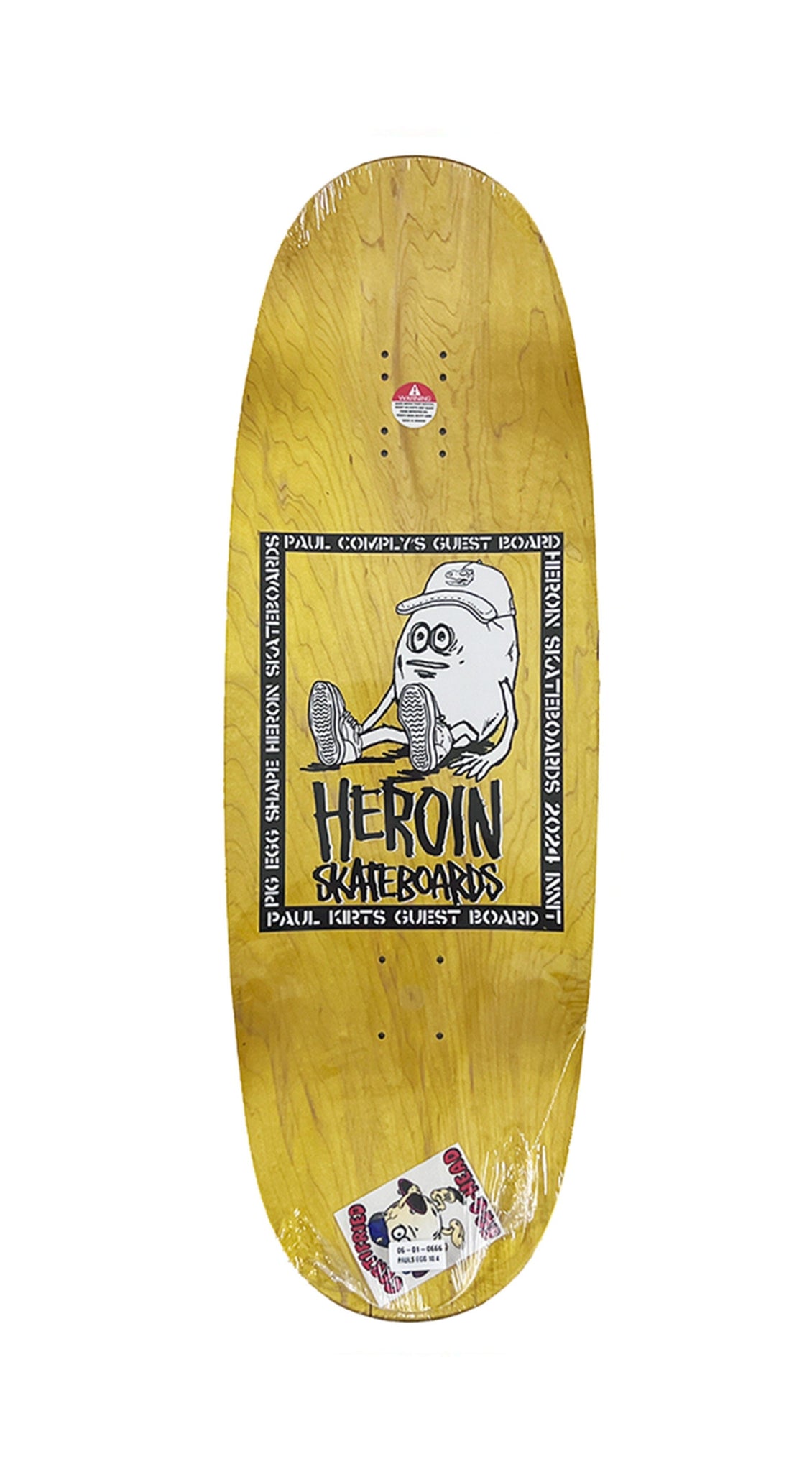 Heroin Skateboards Paul's Egg 10.4 Skateboard Deck- Tabla Skate Tabla/Deck Heroin Skateboards 